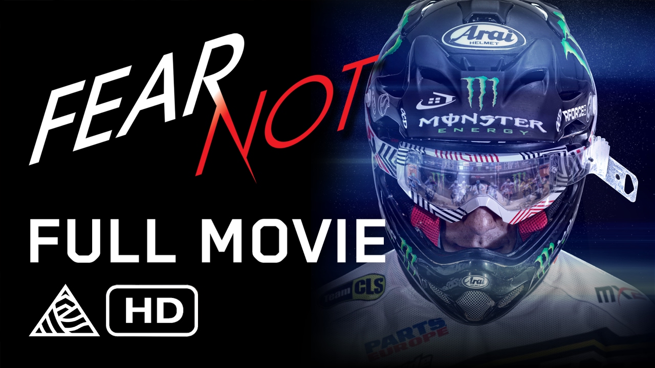 Fear Not – Dean Wilson, Tommy Searle, Gautier Paulin, Jeremy McGrath